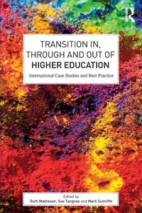 Enlarge image Cover: Transition In, Through and Out of Higher Education - Routledge