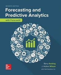 Enlarge image Cover: Loose Leaf for Forecasting and Predictive Analytics with Forecast X - McGraw-Hill Education