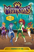 Cover: Mysticons: Prophecy of Evil - St Martin's Press