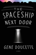 Cover: Spaceship Next Door, The - Houghton Mifflin Harcourt Publishing Company