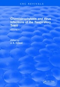 Cover: Chemoprophylaxis and Virus Infections of the Respiratory Tract - CRC Press