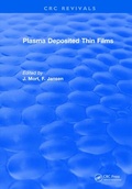 Cover: Plasma Deposited Thin Films - CRC Press