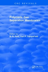 Enlarge image Cover: Polymeric Gas Separation Membranes - CRC Press