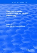 Cover: Special Computer Architectures for Pattern Processing - CRC Press