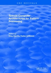 Enlarge image Cover: Special Computer Architectures for Pattern Processing - CRC Press