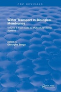 Cover: Water Transport and Biological Membranes - CRC Press