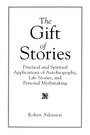 Cover: The Gift of Stories - Praeger Publishers Inc