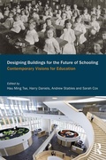 Cover: Designing Buildings for the Future of Schooling - Routledge