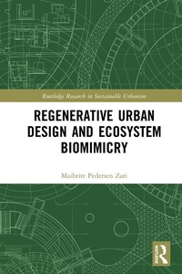 Abbildung von: Regenerative Urban Design and Ecosystem Biomimicry - Routledge