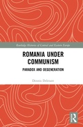 Cover: Romania under Communism - Routledge