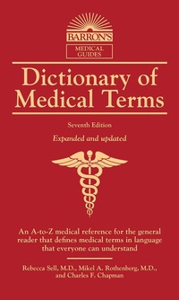 Enlarge image Cover: Dictionary of Medical Terms - Barron's Educational Series Inc.,U.S.