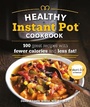 Cover: The Healthy Instant Pot Cookbook - Alpha