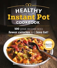 Enlarge image Cover: The Healthy Instant Pot Cookbook - Alpha