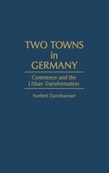 Cover: Two Towns in Germany - Praeger Publishers Inc