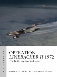 Enlarge image Cover: Operation Linebacker II 1972 - Osprey Publishing