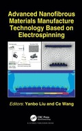 Cover: Advanced Nanofibrous Materials Manufacture Technology based on Electrospinning - CRC Press