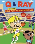 Cover: Foul Play at Elm Tree Park - Lerner Publishing Group