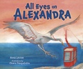 Cover: All Eyes on Alexandra - Lerner Publishing Group