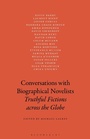 Cover: Conversations with Biographical Novelists - Bloomsbury Academic USA