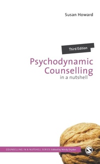 Enlarge image Cover: Psychodynamic Counselling in a Nutshell - SAGE Publications Ltd