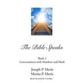 Cover: The Bible Speaks, Book I - Waterside Productions, Inc.