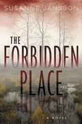 Cover: The Forbidden Place - Grand Central Publishing