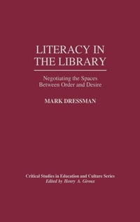 Enlarge image Cover: Literacy in the Library - Praeger Publishers Inc