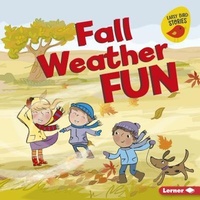 Abbildung von: Fall Weather Fun - Lerner Publishing Group