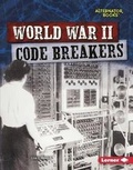 Cover: World War II Code Breakers - Lerner Publishing Group