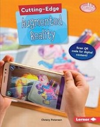 Enlarge image Cover: Cutting-Edge Augmented Reality - Lerner Publishing Group