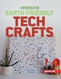 Cover: Earth-Friendly Tech Crafts - Lerner Publishing Group