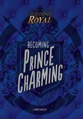 Cover: Becoming Prince Charming - Lerner Publishing Group