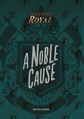 Cover: A Noble Cause - Lerner Publishing Group