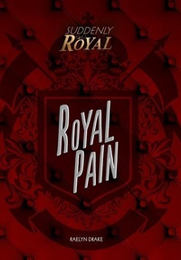 Enlarge image Cover: Royal Pain - Lerner Publishing Group