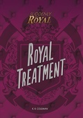 Cover: Royal Treatment - Lerner Publishing Group