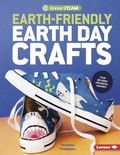 Cover: Earth-Friendly Earth Day Crafts - Lerner Publishing Group