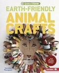 Cover: Earth-Friendly Animal Crafts - Lerner Publishing Group