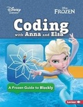 Cover: Coding with Anna and Elsa - Lerner Publications (Tm)