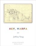 Cover: Hey,Marfa - Graywolf Press,U.S.