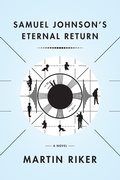 Cover: Samuel Johnson's Eternal Return - Coffee House Press