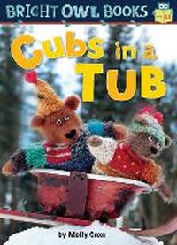 Enlarge image Cover: Cubs in a Tub - Astra Young Readers