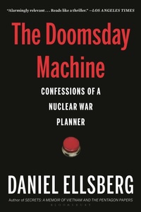 Enlarge image Cover: The Doomsday Machine - Bloomsbury Press