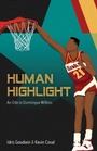 Cover: Human Highlight - Haymarket Books