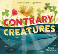 Enlarge image Cover: Contrary Creatures - Page Street Publishing Co.