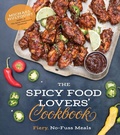 Cover: The Spicy Food Lovers' Cookbook - Page Street Publishing Co.