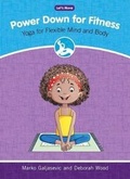 Cover: Power Down for Fitness - Red Chair Press