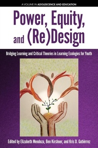 Enlarge image Cover: Power, Equity and (Re)Design - Information Age Publishing