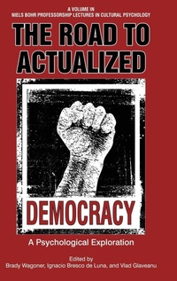 Bild: The Road to Actualized Democracy - Information Age Publishing