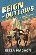 Cover: Reign of Outlaws - Bloomsbury Childrens Books