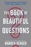 Cover: The Book of Beautiful Questions - Bloomsbury Publishing USA